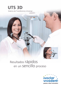 UTS 3D - Ivoclar Vivadent