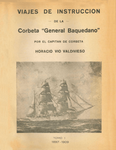 VIAJES DE INSTRUCCION Corbeta "General Baquedano" 1897-1909