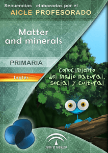 Secuencia "Matter and minerals"