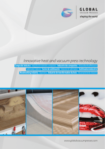 Innovative heat and vacuum press technology