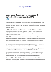 Jean-Louis Dupont será el encargado de defender