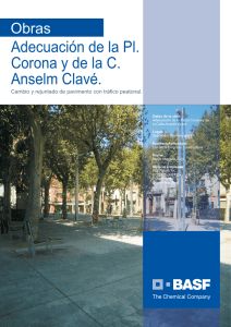 Adecuación de la Pl. Corona y de la C. Anselm Clavé.