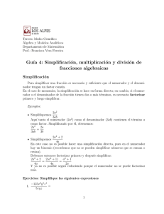 Gu´ıa 4: Simplificación, multiplicación y división de fracciones
