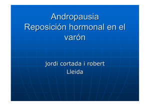 Andropausia Reposicion hormonal en el varon