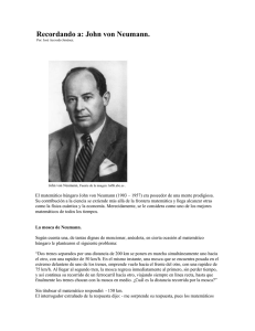 Recordando a: John von Neumann.