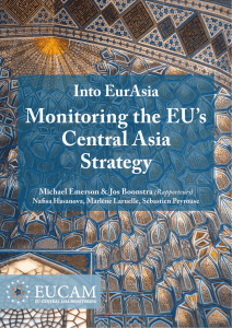 Into EurAsia: Monitoring the EU`s Central Asia Strategy