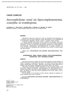 Ateroembolismo renal sin hipocomplementemia, eosinofilia ni