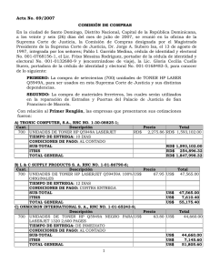 1 Acta No. 69/2007 COMISIÓN DE COMPRAS En la