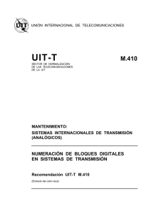 UIT-T Rec. M.410 (11/88) Numeración de bloques digitales en