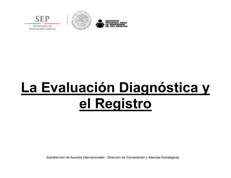 La Evaluación Diagnóstica Y El Registro