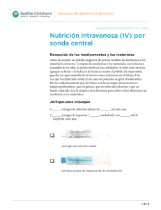 Nutrición intravenosa (IV) por sonda central