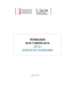 TECNOLOGÍA ALTA Y MEDIO ALTA DE LA COMUNITAT