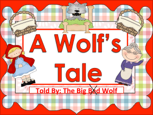 Told By: The Big Bad Wolf - Little Language Learners