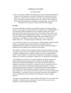 La Historia de Casa Galicia por Manuel Zapata Lo que le da sentido