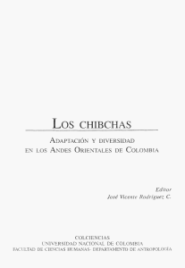 Los chibchas: adaptación y diversidad en los Andes orientales de