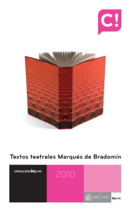 Textos Teatrales Marqués de Bradomín. Creación Injuve 2010