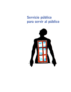 Servicio público para servir al público