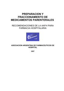 PREPARACION Y FRACCIONAMIENTO DE MEDICAMENTOS