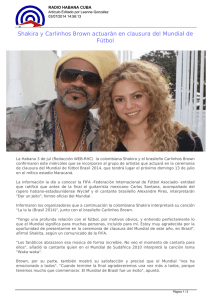 Shakira y Carlinhos Brown actuarán en clausura del Mundial de