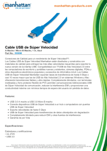 Cable USB de Súper Velocidad