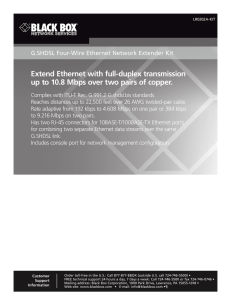 Extend Ethernet with full-duplex transmission up to 10.8 Mbps over