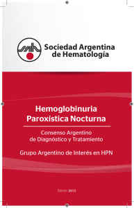 Sociedad Argentina de Hematología Hemoglobinuria Paroxística