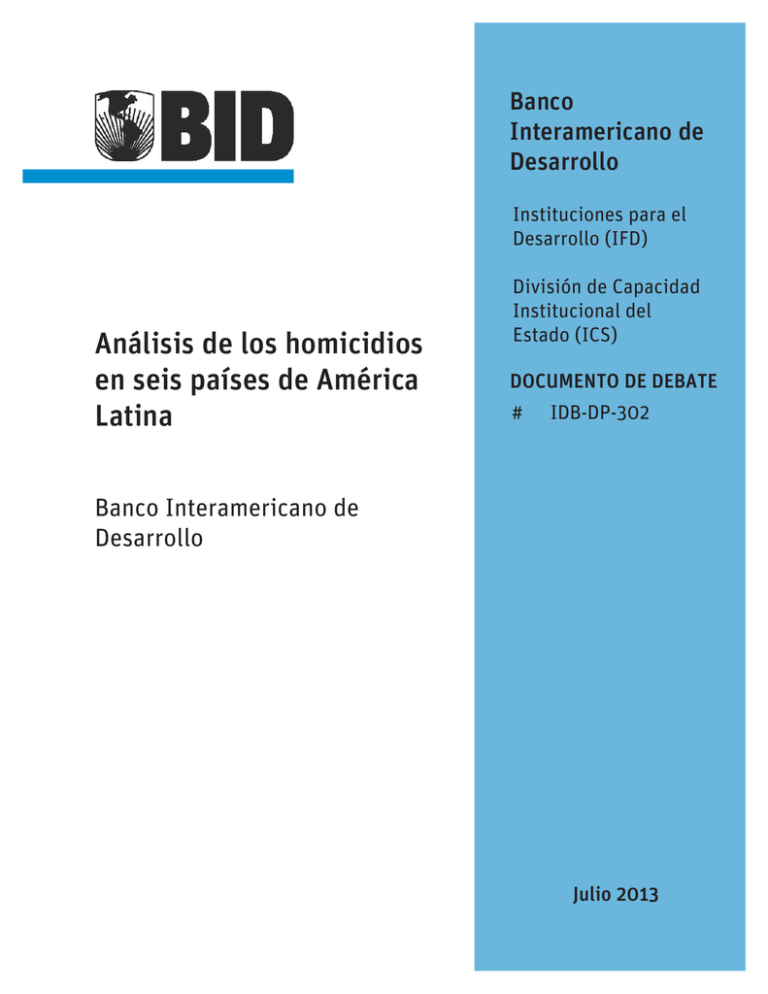 Análisis De Los Homicidios En Seis Países De América Latina