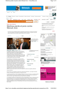 Martinsa pierde el juicio contra Manuel Jove