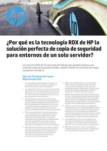 ¿Por qué es la tecnología RDX de HP la solución perfecta de copia