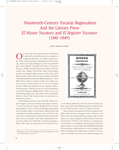 Nineteenth-Century Yucatán Regionalism And the Literary Press El