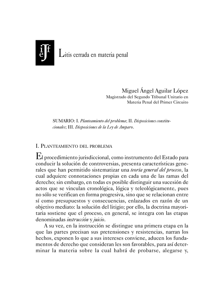 Litis cerrada en materia penal - Instituto de la