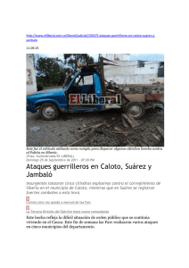 (11-09-25 Ataques guerrilleros en Caloto, Suárez y Jambaló)