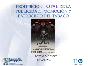 PROHIBICIÓN TOTAL DE LA PUBLICIDAD, PROMOCIÓN Y