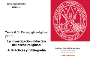 Tema 6.1: Pedagogía religiosa y ERE. La investigación didáctica del