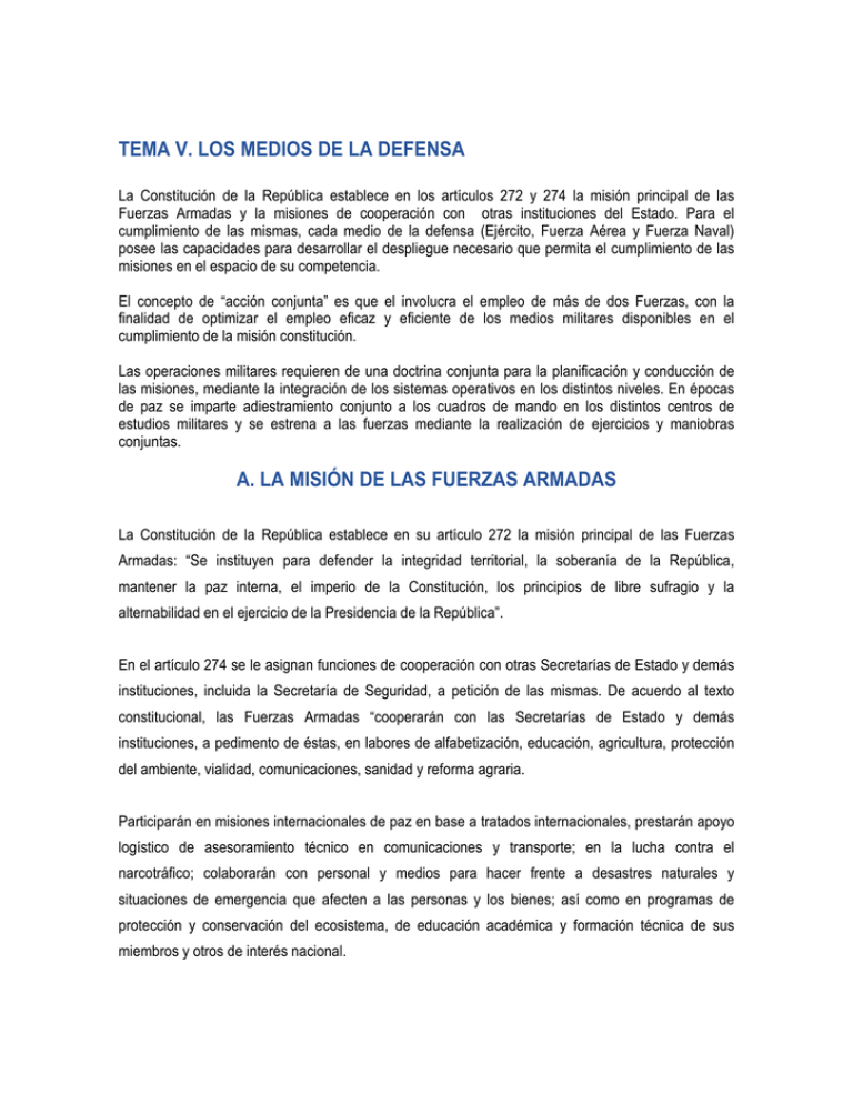 Tema V Los Medios De La Defensa A La Misi n De Las Fuerzas