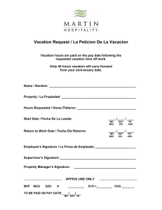 Vacation Request / La Peticion De La Vacacion