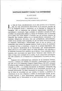 SANTIAGO RAMÓN Y CAJAL y LA UNIVERSIDAD A vida de CAJAL