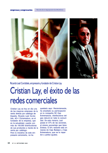 Cristian Lay, el éxito de las redes comerciales