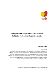 Inteligencia Estratégica en América Latina Calidad y eficiencia en la