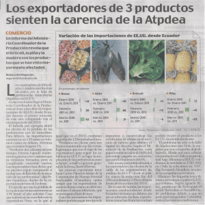 Los exportadores de 3 productos sienten la carencia