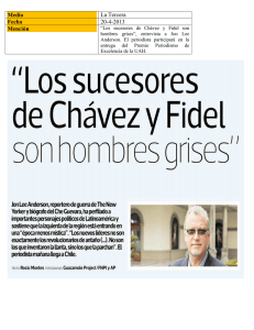 20-4 Los sucesores de Chávez y Fidel son hombres grises