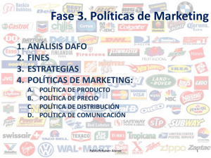 Fase 3. Políticas de Marketing