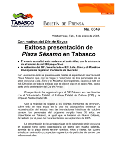 Exitosa presentación de Plaza Sésamo en Tabasco
