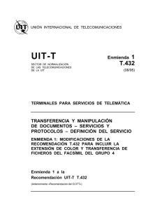 (08/95) Modificaciones de la Recomendación T.432 para incluir la