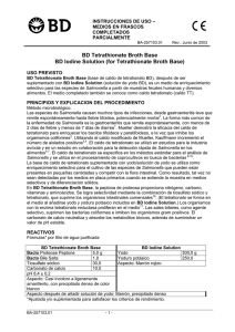 BD Tetrathionate Broth Base BD Iodine Solution (for Tetrathionate