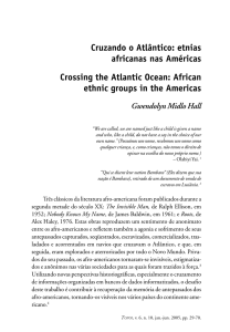Cruzando o Atlântico: etnias africanas nas Américas Crossing the