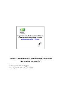 La Salud Pública y las Vacunas. Calendario Nacional de Vacunación