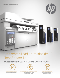 Gran rentabilidad. La calidad de HP. Elección sencilla.