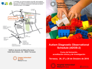 Curs d`Autism Diagnostic Observational Schedule-Generic (ADOS-G)