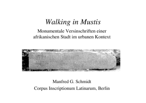 Walking in Mustis - Das Corpus Inscriptionum Latinarum